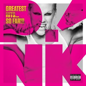 [2010] Pink - Greatest Hits So Far